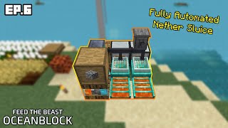 FTB Oceanblock Ep6 Fully Automated Nether Sluice [upl. by Eiggep]