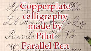 Writing Copperplate Calligraphy alphabet  Pilot Parallel Pen [upl. by Gal]