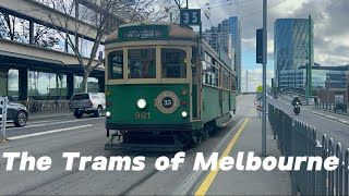 The Trams of Melbourne [upl. by Prebo578]