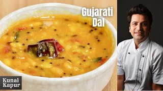 Gujarati Dal Recipe  Khatti Meethi Dal Tadka Recipe Kunal Kapur Indian Food Recipes  Chef Kapoor [upl. by Einapets]