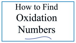 How to Find Oxidation Numbers Rules and Examples [upl. by Strait]