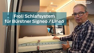 Bürstner Signeo  Lineo Zubehör FROLI SCHLAFSYSTEM für perfekten Komfort [upl. by Luthanen797]