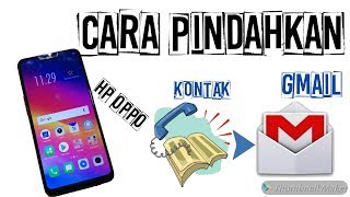 CARA SIMPAN KONTAK KE GMAIL DI HP OPPO [upl. by Poul]