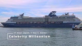 Celebrity Millennium Japan Vacay May 2024 [upl. by Asille523]