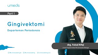 Dentacademy  Periodonsia  Gingivektomi [upl. by Kolnick]