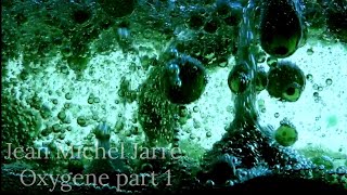 Oxygene part 1  Jean Michel Jarre  Electronic  Music [upl. by Cohen351]