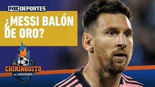 quotSI MESSI GANA LA MLS Y LA COPA AMÃ‰RICA GANA EL BALÃ“N DE OROquot Quim DomÃ¨nech  ElChiringuitoEnFOX [upl. by Alimaj774]