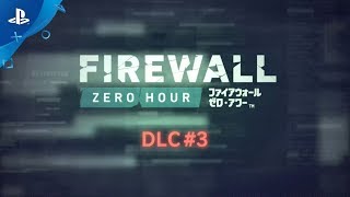 『Firewall Zero Hour』 DLC 3 [upl. by Nemzaj]