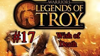 Warriors Legends of Troy Episode 17  Wish of Death [upl. by Ellebasi513]