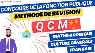 Méthode et Conseils de révisions des QCM maths Logique Culture générale Français concours [upl. by Hagi]