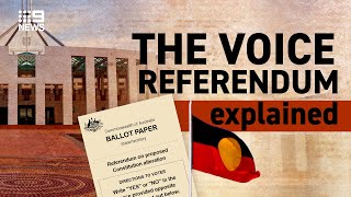 The Voice referendum explained  9 News Australia [upl. by Acassej]