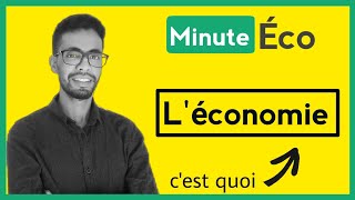 Minute Éco  Léconomie définition branche but [upl. by Aronel]