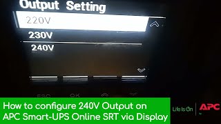 How to configure 240V Output on APC SmartUPS Online SRT via Display [upl. by Connors]