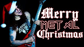 MERRY HEAVY METAL CHRISTMAS Christmas songs medley  Charlie Parra [upl. by Juan]