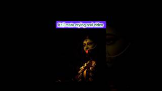 Kali mata crying real video kalimaa kalimata donotmisstheend shortsfeeds bitcoinblockchain [upl. by Lyle]