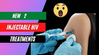 New HIV injectable treatment Cabenuva and lenacapavir [upl. by Notak491]