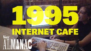 The hippest internet cafe of 1995 [upl. by Cannell570]