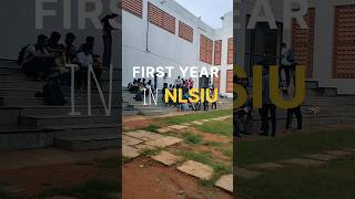 First Year in NLSIU nlsiu nlubangalore clat  ailet nlus nationallawuniversity [upl. by Eerhs]