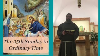 25th Sunday in Ordinary Time  Fr Christopher [upl. by Daniels]