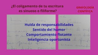 CLASE 45 DE GRAFOLOGIA CIENTIFICA  COLIGAMENTO SINUOSO Y FILIFORME [upl. by Nevuer]