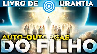 URANTIA AudioBook DOC 007 Como O Filho Eterno Se AutoOutorga Livro de Urantia Linguagem de Hoje [upl. by Anihsit924]