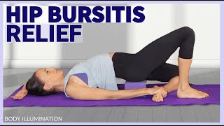 Hip bursitis Routine  Yoga Myofascial Release Pilates Tone Yin Yoga  hip bursitis pain relief [upl. by Nodnalb]