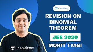 Binomial Theorem Revision  JEE 2020  Mohit Tyagi  Unacademy Accelerate [upl. by Teillo420]