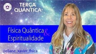 Física Quântica e Espiritualidade [upl. by Towbin]