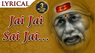 Jai Jai Sai Jai Jai Sai जय जय साई जय जय साई  Sai Dhuni  New Sai Baba Bhajan  Shirdi Ke Sai [upl. by Olmstead]