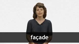 How to pronounce FAÇADE in French [upl. by Yuzik]