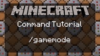 Using Commands in Minecraft Getting Started and the gamemode Command gamemode 123amp4  1112 [upl. by Tanhya644]