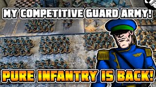 My Competitive Pure Infantry Guard Army  Tournament Before Action Report  Warhammer 40000 [upl. by Carny619]