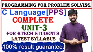 unit 3  c language  c programming  PPS  programming for problem solving unit 3  btech [upl. by Quinlan]