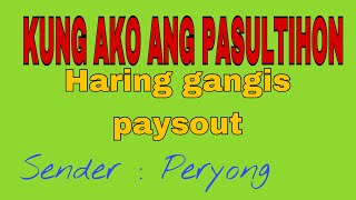 KUNG AKO ANG PASULTIHON  HARING GANGIS pisot BATIG NAWONG  Peryong [upl. by Thurstan]