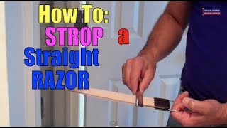 How To Strop a Straight Razorgeofatboy [upl. by Shanney]