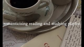 romanticising reading and studying playlist [upl. by Etteb]