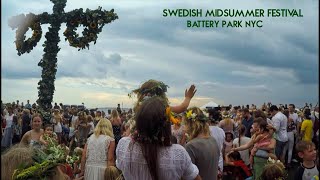 Swedish Midsummer Festival  New York Citys Battery Park [upl. by Anailli328]