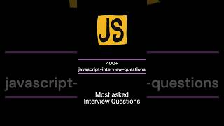 javascript interview questions and answers javascript interviewquestions shorts js [upl. by Solana]