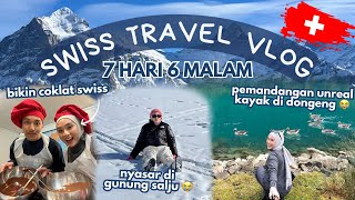 SWISS TRAVEL VLOG 🇨🇭NYASAR DI GUNUNG SALJU 🏔️ IKUT KELAS BIKIN COKLAT NAIK SAMPAN ⛵️ BANYAK LAGI [upl. by Nuawtna]