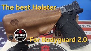 Foundry Holster Co The best Holster for SampW Bodyguard 20 [upl. by Lahsram129]