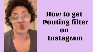 How to get Pouting Filter on Instagram  Pout filter on Instagram [upl. by Akinorev]