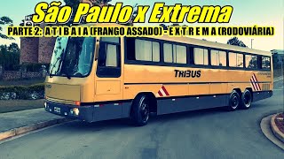 ​ Tecnobus Tribus 20469  SÃO PAULO x EXTREMA  Parte 2 Atibaia  Extrema [upl. by Ollie]