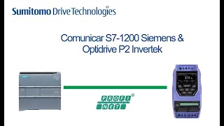 Como establecer comunicación Profinet entre PLC S71200 de Siemens y un Optidrive P2 de Invertek [upl. by Tarazi]