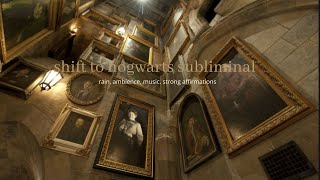 SHIFT TO HOGWARTS STRONG AFFIRMATIONS RAINTHUNDER AMBIENCE  MUSIC [upl. by Avilla]