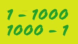 1 1000 amp 1000 1 Counting  1 to 1000  1000 to 1 Number Counting  Count to 100  1 to 100 [upl. by Barstow]