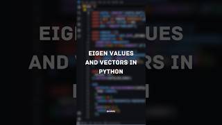 Eigen Values and Vectors in Python coding programming python python3 shortsfeed shorts [upl. by Assenad364]