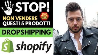 ⛔ NON Vendere questi Prodotti Dropshipping VENDI invece questi prodotti Dropshipping vincenti 2024 [upl. by Atsedom831]