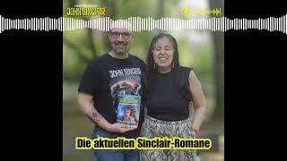 DER JOHNSINCLAIRPODCAST  September 2024 Die aktuellen SinclairRomane  Geisterjäger John [upl. by Agathe513]