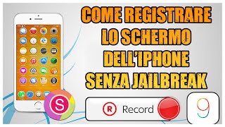 NEW Tutorial  Come registrare lo schermo di iPhone  NO Jailbreak  NO Computer  iOS 9 ITA [upl. by Sy]