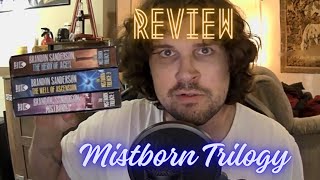 Mistborn Trilogy Review Pretty Good Spoilers [upl. by Anilosi]